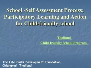 School -Self Assessment Process; Participatory Learning and Action for Child-friendly school