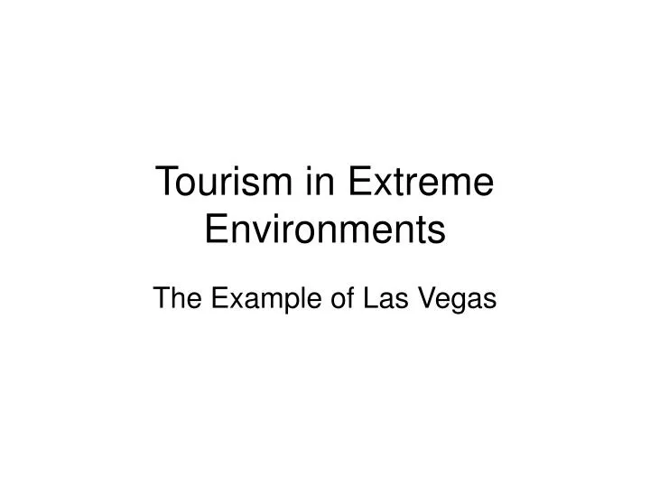 tourism in extreme environments