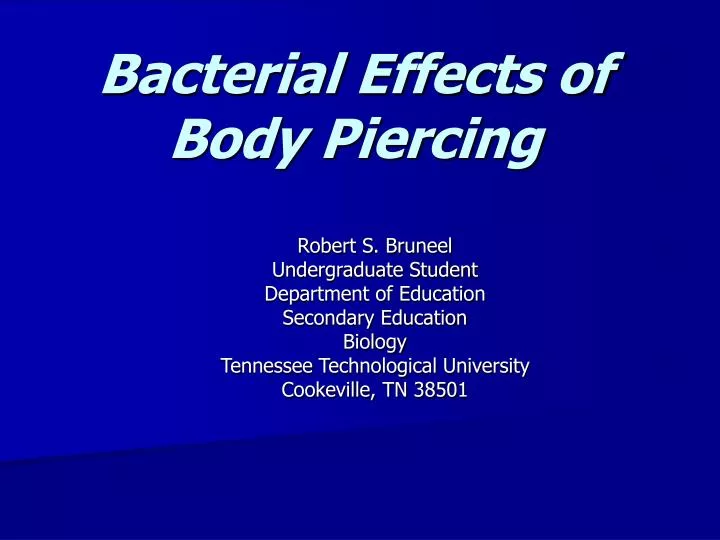 bacterial effects of body piercing