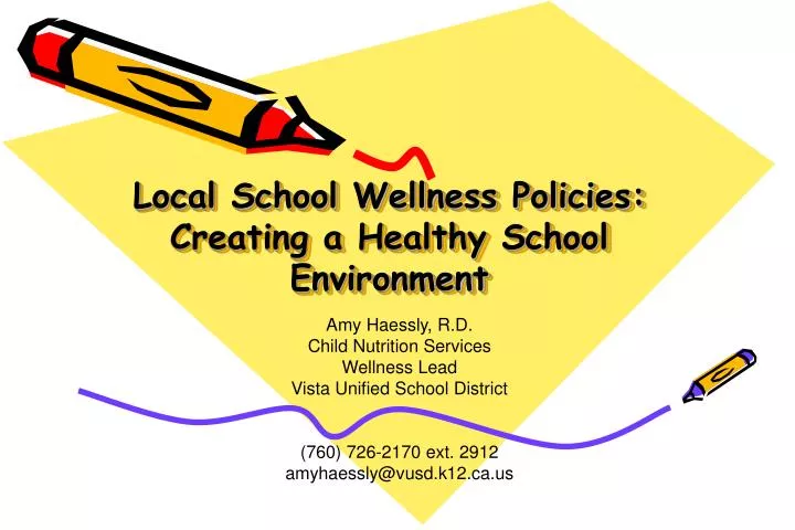 local school wellness policies creating a healthy school environment