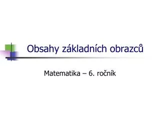 obsahy z kladn ch obrazc