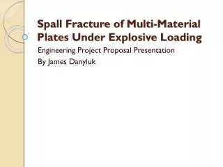 Spall Fracture of Multi-Material Plates Under Explosive Loading