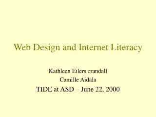 Web Design and Internet Literacy