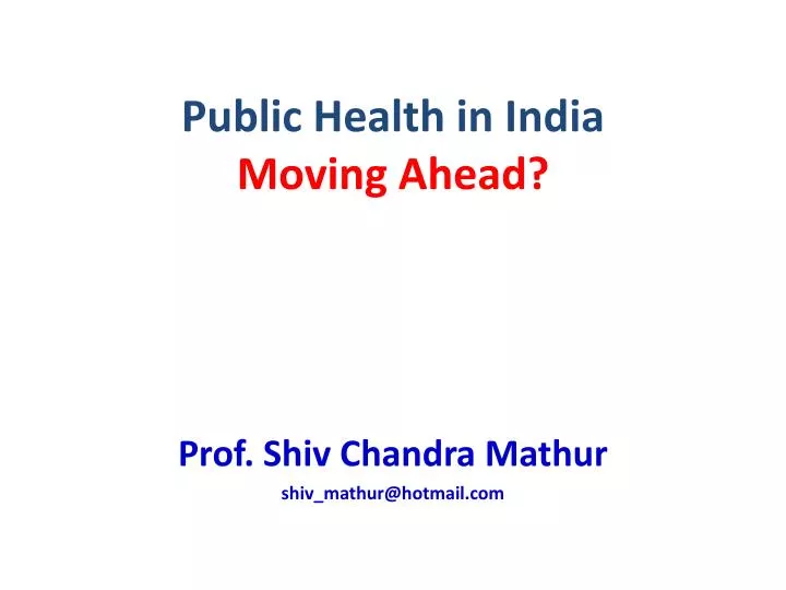 public health in india moving ahead