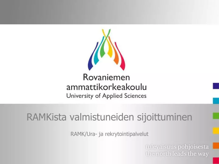 ramkista valmistuneiden sijoittuminen