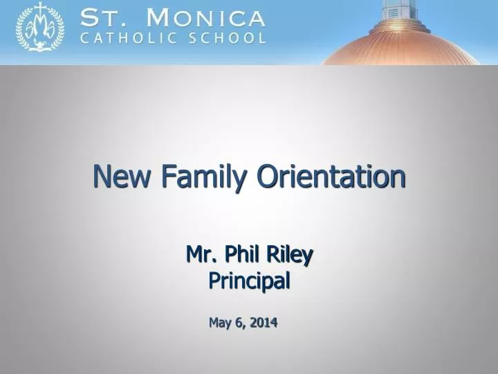 new family orientation