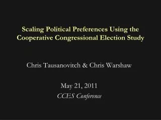 Scaling Political Preferences Using the Cooperative Congressional Election Study