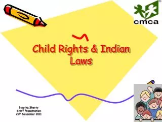 Child Rights &amp; Indian Laws