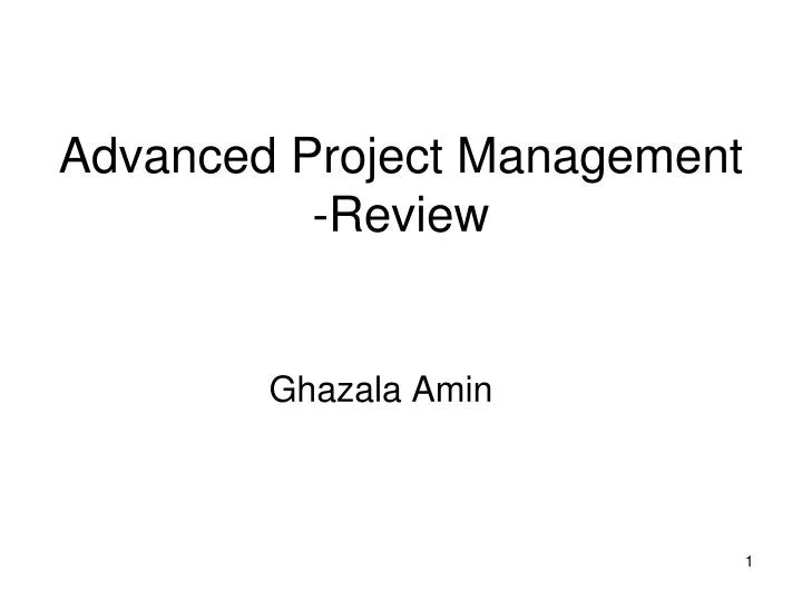 advanced project management review