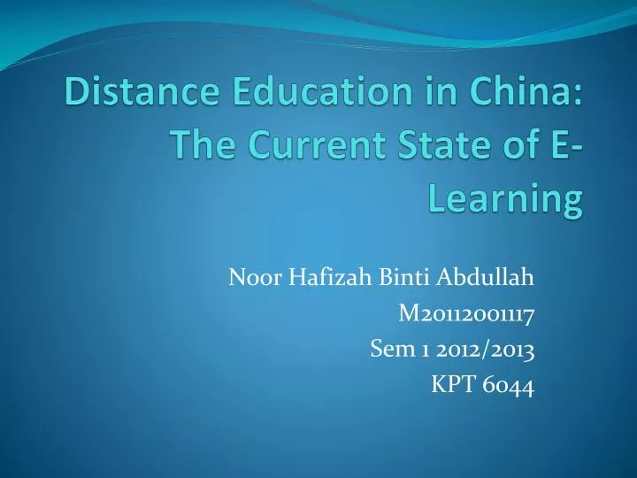 distance education in china the current state of e learning