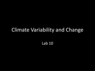 Climate Variability and Change