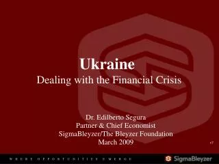 Ukraine Dealing with the Financial Crisis