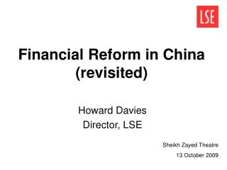 Financial Reform in China (revisited)