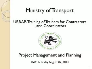 Ministry of Transport URRAP-Training of Trainers for Contractors and Coordinators