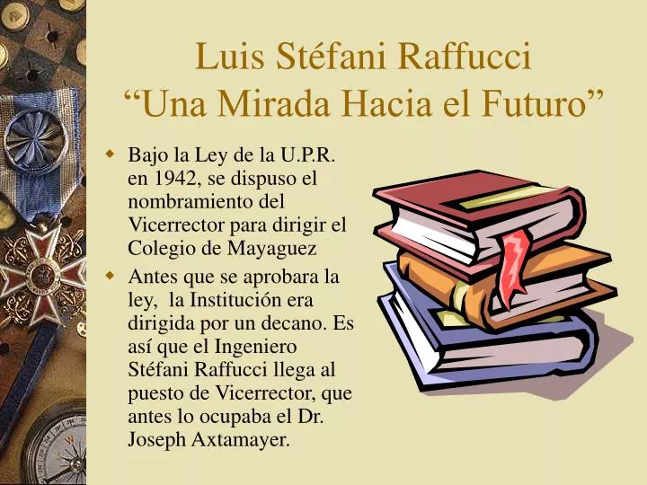 luis st fani raffucci una mirada hacia el futuro