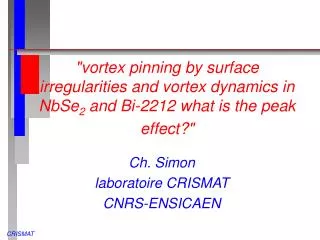 Ch. Simon laboratoire CRISMAT CNRS-ENSICAEN