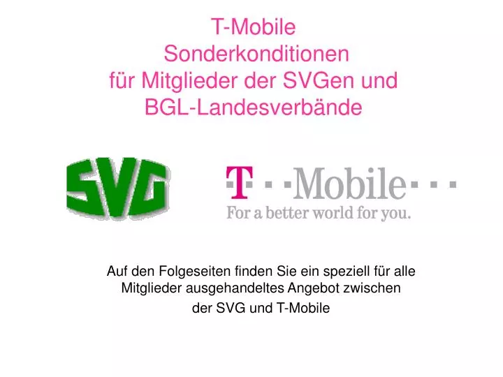 t mobile sonderkonditionen f r mitglieder der svgen und bgl landesverb nde