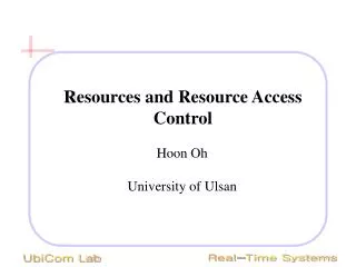 ?Resources and Resource Access Control