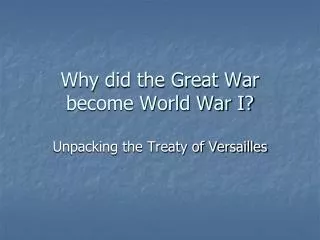 Why did the Great War become World War I?