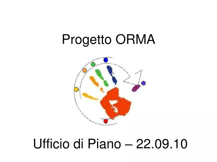 progetto orma