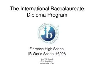 The International Baccalaureate Diploma Program