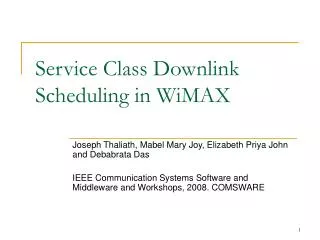 Service Class Downlink Scheduling in WiMAX