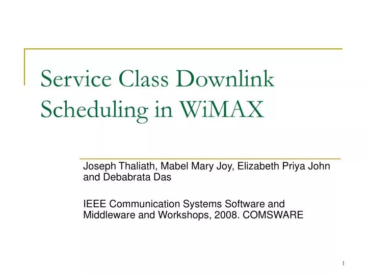 service class downlink scheduling in wimax