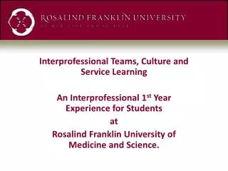 Interprofessional Teams, Culture and Service Learning