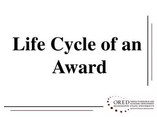 Life Cycle of an Award