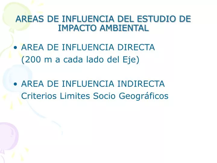 areas de influencia del estudio de impacto ambiental