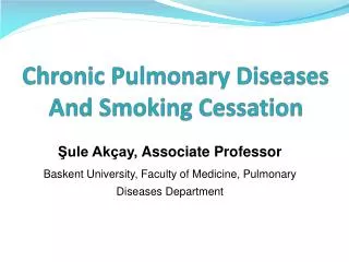 Chronic Pulmonary Diseases And Smoking Cessation