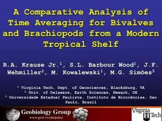 A Comparative Analysis of Time Averaging for Bivalves and Brachiopods from a Modern Tropical Shelf