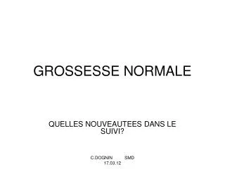 grossesse normale