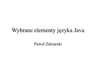 wybrane elementy j zyka java