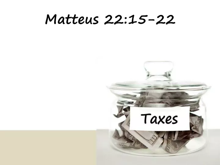 matteus 22 15 22