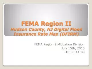 FEMA Region II Hudson County, NJ Digital Flood Insurance Rate Map (DFIRM)