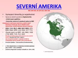 SEVERNÍ AMERIKA RZS 104-105, AS 124-125, ADS 138