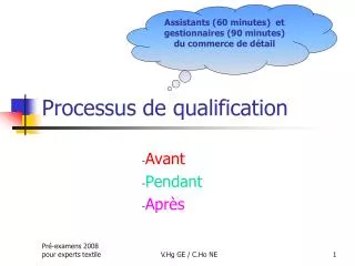 processus de qualification