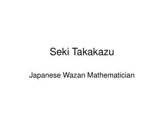 Seki Takakazu