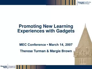 Promoting New Learning Experiences with Gadgets