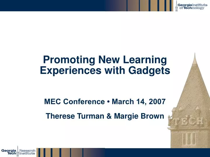 promoting new learning experiences with gadgets