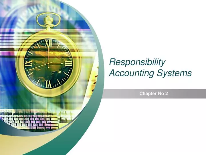 responsibility accounting systems