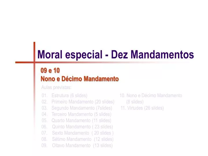 moral especial dez mandamentos