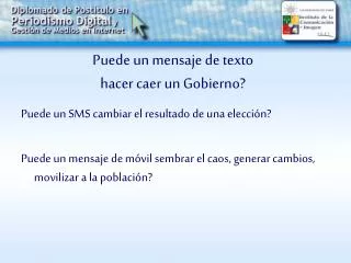 puede un mensaje de texto hacer caer un gobierno