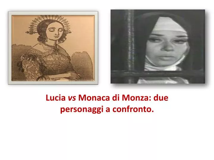 lucia vs monaca di monza due personaggi a confronto