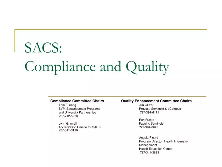 sacs compliance and quality