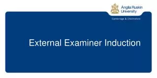 External Examiner Indu ction