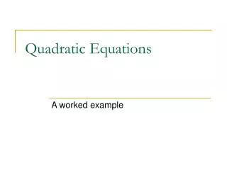 Quadratic Equations