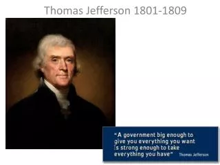 Thomas Jefferson 1801-1809