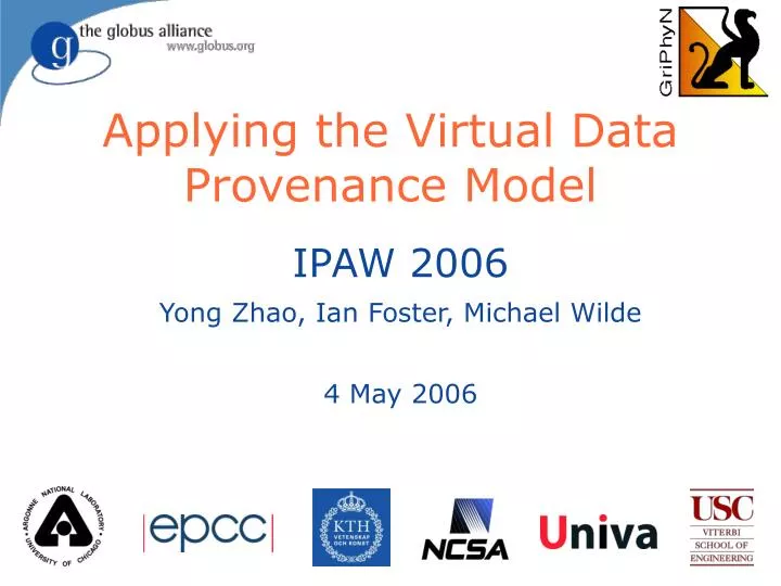 applying the virtual data provenance model